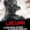 LACUNA: LA CREACION DEL MISTERIO Y LA CHICA DE CIUDAD AZUL [RUSTICA]