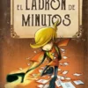LADRON DE MINUTOS, EL [CARTONE]