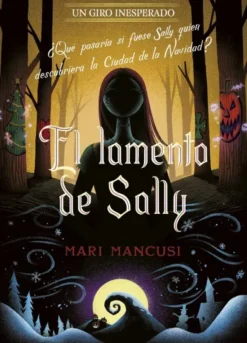 LAMENTO DE SALLY, EL (UN GIRO INESPERADO) [RUSTICA]