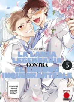 LANZA LEGENDARIA CONTRA EL ESCUDO INQUEBRANTABLE, LA Nº05 [RUSTICA]