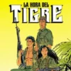 LARGO WINCH Nº08: LA HORA DEL TIGRE [CARTONE]