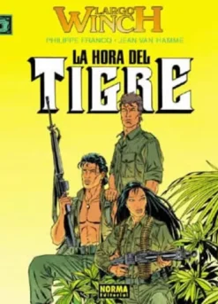LARGO WINCH Nº08: LA HORA DEL TIGRE [CARTONE]