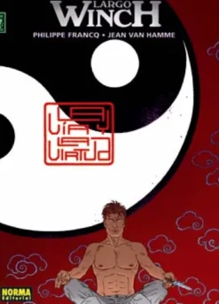 LARGO WINCH Nº16: LA VIA Y LA VIRTUD [CARTONE]