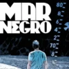 LARGO WINCH Nº17: MAR NEGRO [CARTONE]