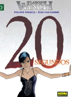 LARGO WINCH Nº20: 20 SEGUNDOS [CARTONE]
