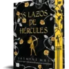 LAZOS DE HERCULES, LOS (SERIE VILLANOS 2) (EDICION LIMITADA CANTOS PINTADOS) [CARTONE]
