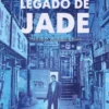 LEGADO DE JADE (LOS HUESOS VERDES 3) [RUSTICA]