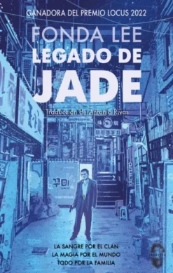 LEGADO DE JADE (LOS HUESOS VERDES 3) [RUSTICA]