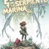 LEGADO DE LA SERPIENTE MARINA Nº01: LA HIJA DEL PIRATA [CARTONE]
