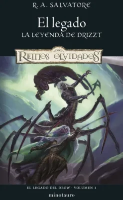 LEGADO DEL DROW, EL VOLUMEN 1: EL LEGADO [RUSTICA]