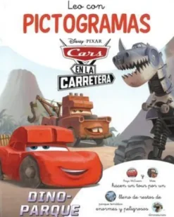 LEO CON PICTOGRAMAS DISNEY: CARS EN LA CARRETERA DINO-PARQUE [CARTONE]