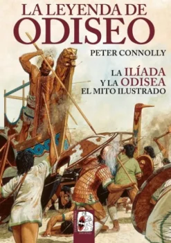 LEYENDA DE ODISEO, LA: LA ILIADA Y LA ODISEA, EL MITO ILUSTRADO [CARTONE]