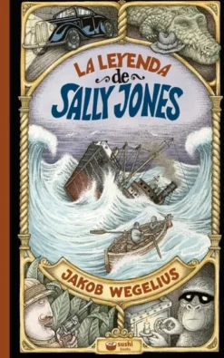 LEYENDA DE SALLY JONES, LA [RUSTICA]