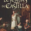 LEYENDAS DE CASTILLA [RUSTICA]