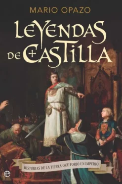 LEYENDAS DE CASTILLA [RUSTICA]