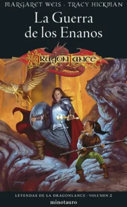 LEYENDAS DE LA DRAGONLANCE VOLUMEN 2: LA GUERRA DE LOS ENANOS [RUSTICA]