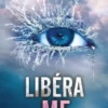 LIBERAME (SHATTER ME 2) [RUSTICA]