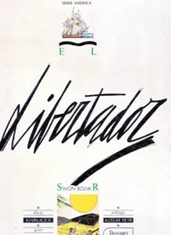 LIBERTADOR: SIMON BOLIVAR [CARTONE]