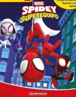 LIBROAVENTURAS: SPIDEY Y SU SUPEREQUIPO [CAJA]