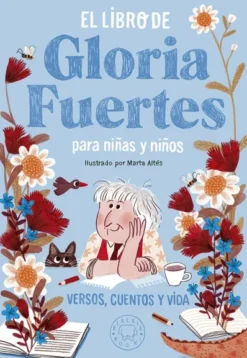 LIBRO DE GLORIA FUERTES PARA NIÑAS Y NIÑOS, EL [CARTONE]