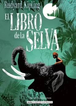 LIBRO DE LA SELVA, EL [CARTONE]