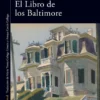 LIBRO DE LOS BALTIMORE, EL [RUSTICA]