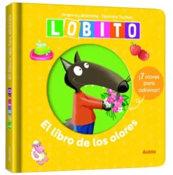 LIBRO DE OLORES DE LOBITO, EL [CARTONE]