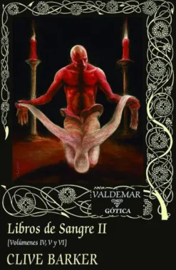 LIBROS DE SANGRE II (VOLUMENES 4, 5 Y 6) [CARTONE]