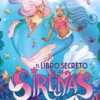 LIBRO SECRETO DE LAS SIRENAS, EL [CARTONE]