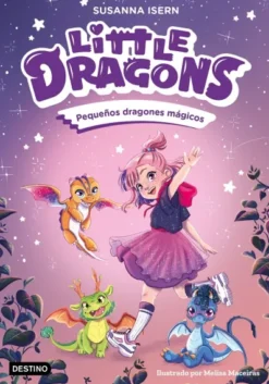 LITTLE DRAGONS Nº01: PEQUEÑOS DRAGONES MAGICOS [RUSTICA]