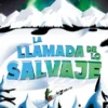 LLAMADA DE LO SALVAJE, LA [CARTONE]