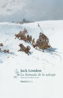 LLAMADA DE LO SALVAJE, LA [RUSTICA]