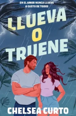 LLUEVA O TRUENE [RUSTICA]