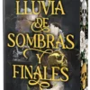 LLUVIA DE SOMBRAS Y FINALES ((ED. ESPECIAL LIMITADA CON CANTOS PINTADOS) [RUSTICA]
