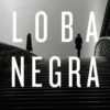 LOBA NEGRA (ANTONIA SCOTT 2) [CARTONE]
