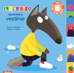 LOBITO APRENDE A VESTIRSE [CARTONE]