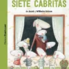 LOBO Y LAS SIETE CABRITAS, EL [CARTONE]