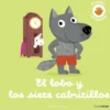 LOBO Y LOS SIETE CABRITILLOS, EL (CUENTOS CON TEXTURAS) [CARTONE]