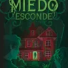 LO QUE EL MIEDO ESCONDE [RUSTICA]