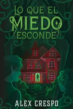 LO QUE EL MIEDO ESCONDE [RUSTICA]