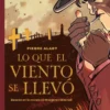 LO QUE EL VIENTO SE LLEVO VOL.2 [CARTONE]
