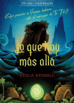 LO QUE HAY MAS ALLA (UN GIRO INESPERADO) [RUSTICA]