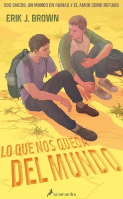 LO QUE NOS QUEDA DEL MUNDO [RUSTICA]