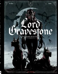 LORD GRAVESTONE VOL.3: EL EMPERADOR DE LAS CENIZAS [CARTONE]