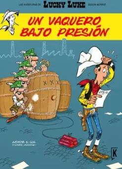 LUCKY LUKE AVENTURAS Nº10: UN VAQUERO BAJO PRESION [CARTONE]