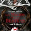 LUNA DE HUESO (LA NACION DE LAS BESTIAS 3) [RUSTICA]