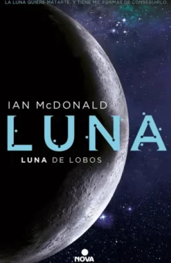 LUNA: LUNA DE LOBOS (TRILOGIA LUNA 2) [RUSTICA]
