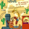 LUPAS Y NANAI: UN MISTERIO EN EL OESTE [RUSTICA]