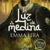 LUZ DE MEDINA, LA [CARTONE]