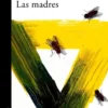 MADRES, LAS (LA NOVIA GITANA 4) [RUSTICA]